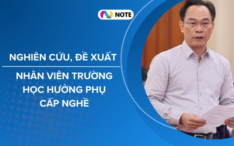 Nghiên cứu, đề xuất cho nhân viên trường học được hưởng phụ cấp nghề tương xứng 11 3