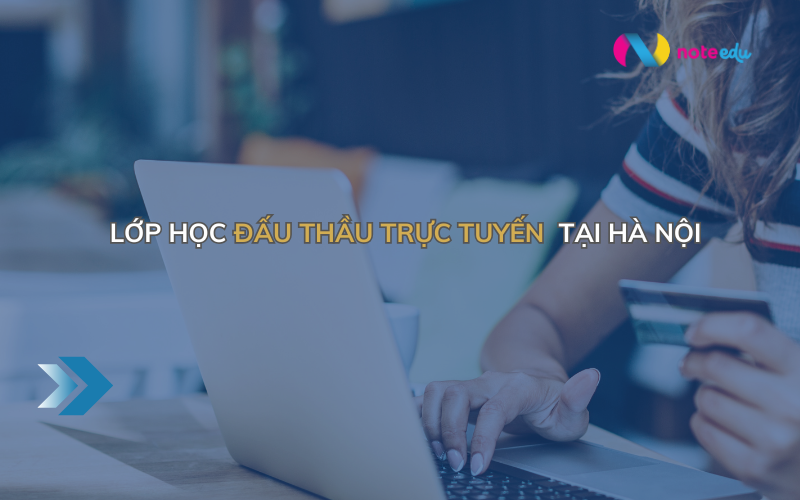 lớp học đâu thầu tại hà nội