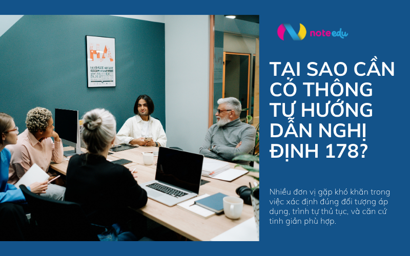Thông tư hướng dẫn Nghị định 178: Nội dung mới và cách áp dụng đúng trong năm 2025 1 tại sao cần có thông tư hương dẫn nghị định 178