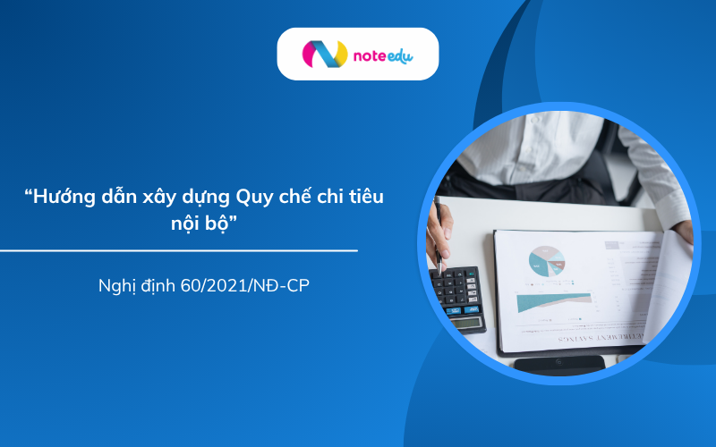 Quy chế chi tiêu nội bộ theo Nghị định 60