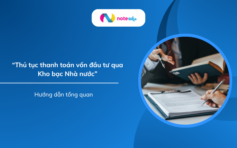 Thủ tục thanh toán vốn đầu tư qua Kho bạc